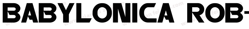 Babylonica ROB字体转换